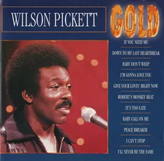 Wilson Pickett – Gold (CD, Compilation)