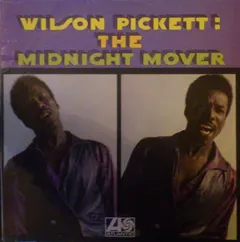 Wilson Pickett – The Midnight Mover (Vinyl, LP)