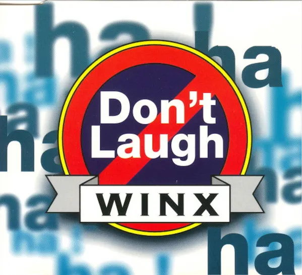 Winx* – Don't Laugh