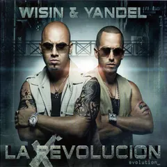 Wisin & Yandel* – La Revolucion: Evolution_ (File, AAC)