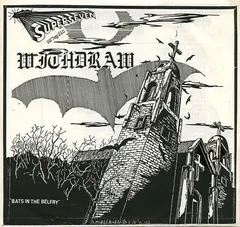Withdraw – Bats In The Belfry (Vinyl, 7")