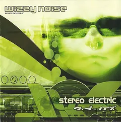 Wizzy Noise – Stereo Electric (CD, Album)