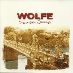 Wolfe – Delaware Crossing (CD, Album)