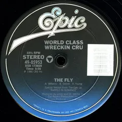 World Class Wreckin Cru* – The Fly / He's Bionic (Vinyl, 12")