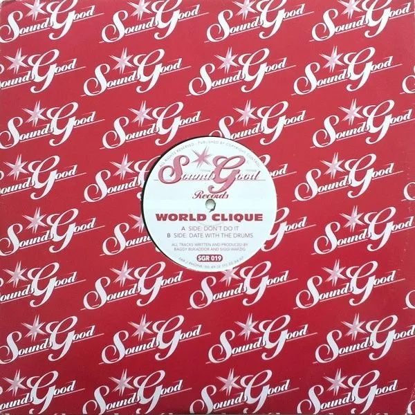 World Clique – Don't Do It
