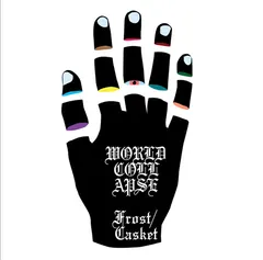 World Collapse – Frost / Casket (Vinyl, 7")