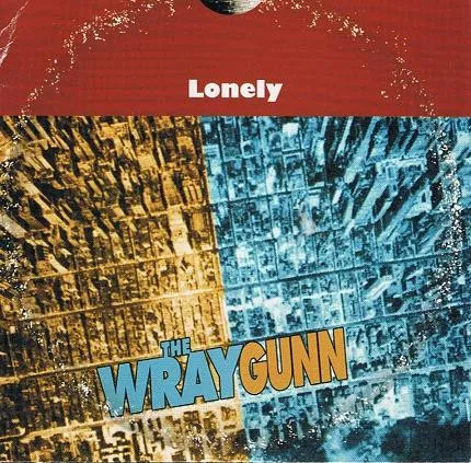 Wraygunn – Lonely