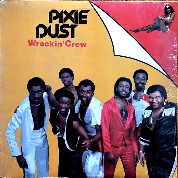 Wreckin' Crew – Pixie Dust