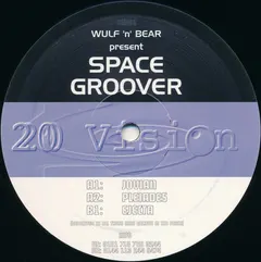 Wulf 'n' Bear* – Space Groover (Vinyl, 12")