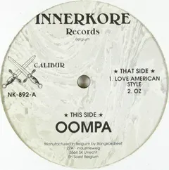 X-Calibur – Oompa (Vinyl, 12")