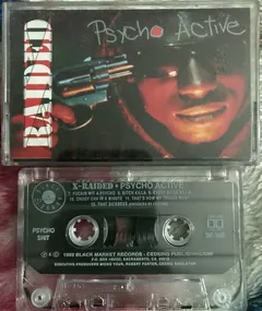X-Raided – Psycho Active (Cassette, Album)