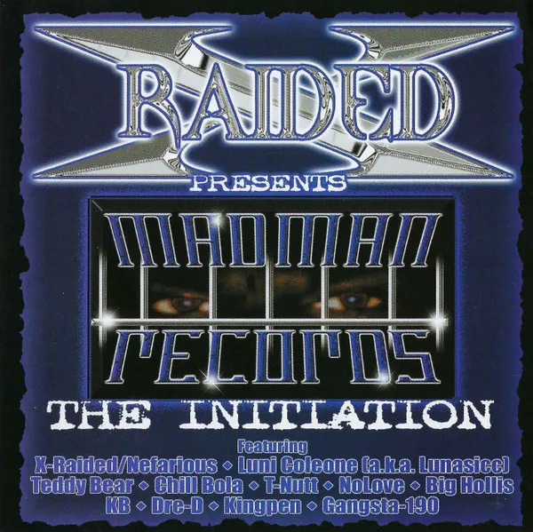 X-Raided – The Initiation
