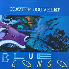 Xavier Jouvelet – Blue Congo (Vinyl, LP)