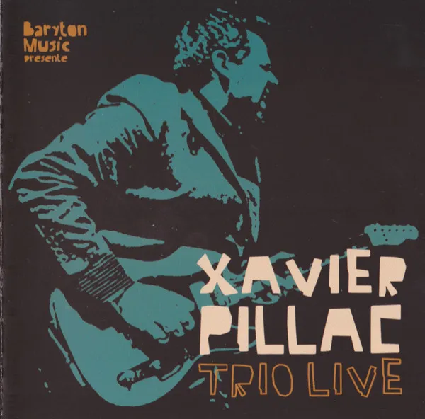 Xavier Pillac – Trio Live