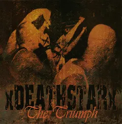 xDEATHSTARx – The Triumph (CD, Album)