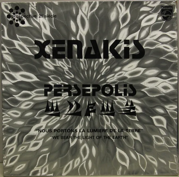 Xenakis* – Persepolis