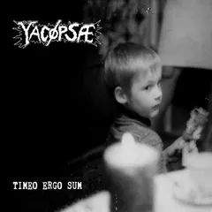 Yacøpsæ – Timeo Ergo Sum (CD, Album)