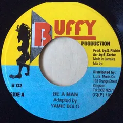 Yamie Bolo* – Be A Man (Vinyl, 7")