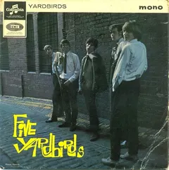 Yardbirds* – Five Yardbirds (Vinyl, 7")
