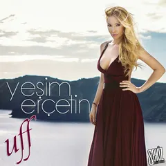 Yeşim Erçetin – Uff (CD, Single)