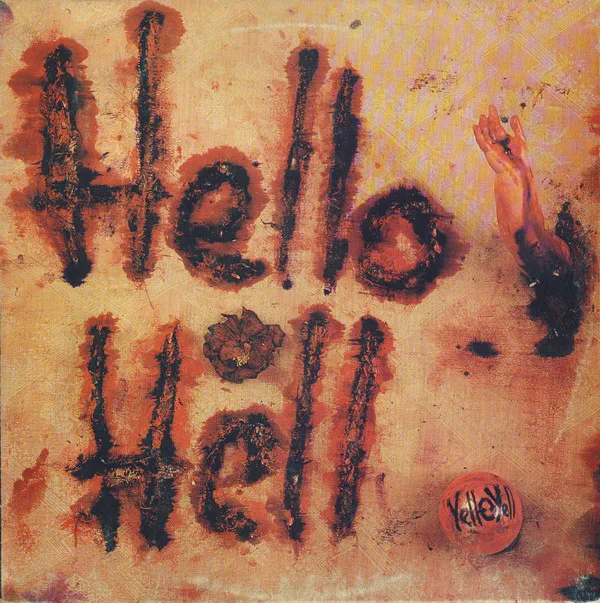 Yell-O-Yell – Hello, Hell!