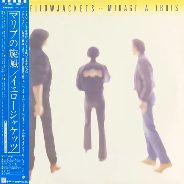 Yellowjackets – Mirage À Trois
