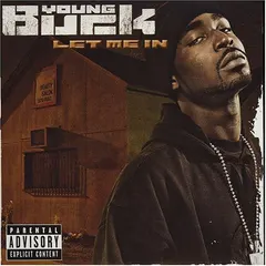 Young Buck – Let Me In (CD, Single)