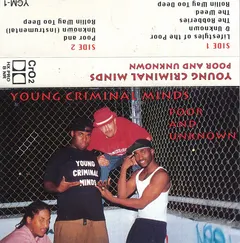 Young Criminal Minds – Poor And Unknown (Cassette, Stereo)