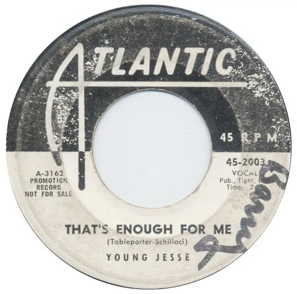 Young Jesse* – That's Enough For Me