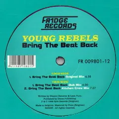 Young Rebels (2) – Bring The Beat Back (Vinyl, 12")
