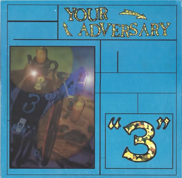 Your Adversary – "3"