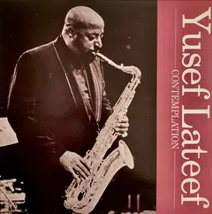 Yusef Lateef – Contemplation (Vinyl, LP)
