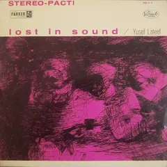 Yusef Lateef – Lost In Sound (Vinyl, LP)