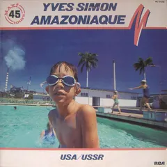 Yves Simon – Amazoniaque (Vinyl, 12")