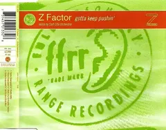 Z Factor – Gotta Keep Pushin' (CD, Single)