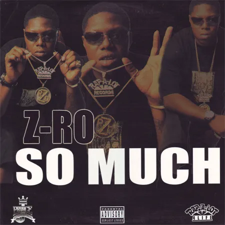 Z-Ro – So Much