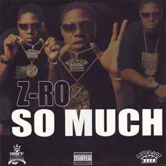 Z-Ro – So Much (Vinyl, 12")