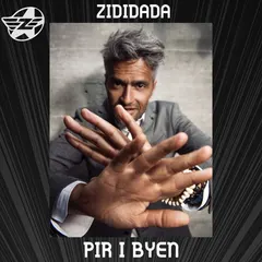 Zididada – Pir i Byen (File, AAC)