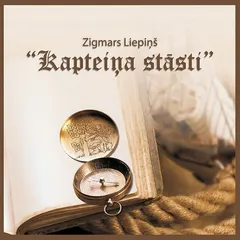 Zigmars Liepiņš – Kapteiņa Stāsti (CD, Album)