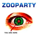 Zooparty – You Are Here (CD, Album)