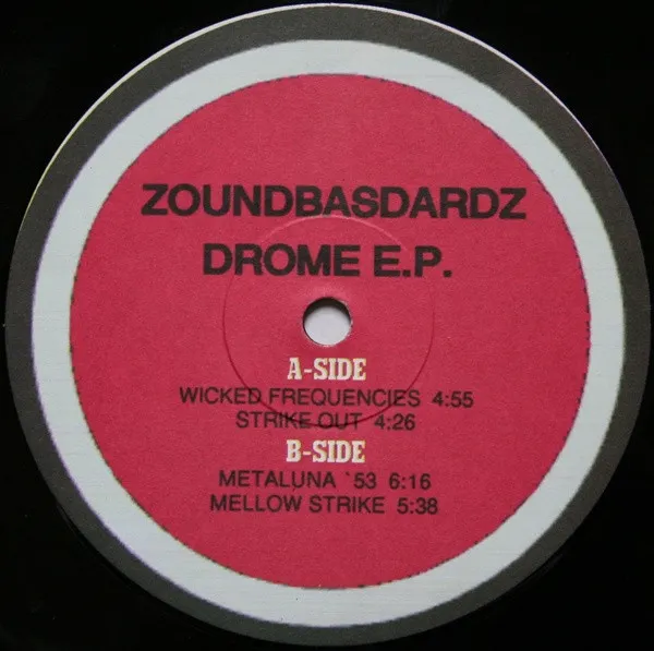 Zoundbasdardz – Drome E.P.