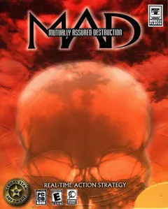 MAD: Mutually Assured Destruction