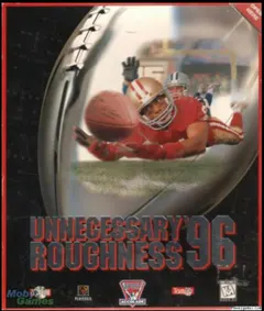 Unnecessary Roughness '96