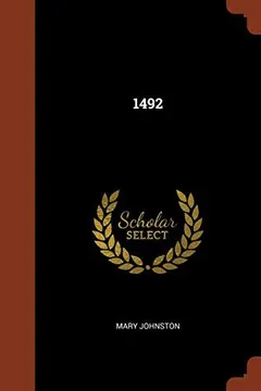 1492 by Mary Johnston
