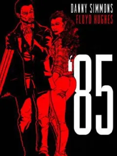 '85 by Danny Simmons