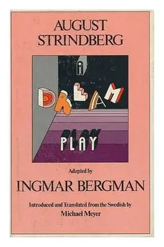 A dream play by August Strindberg