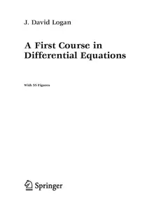 A first course in differential equations by J. David Logan