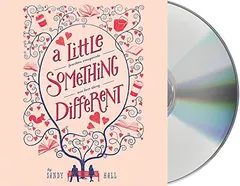 A Little Something Different by Sandy Hall