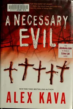 A necessary evil by Alex Kava