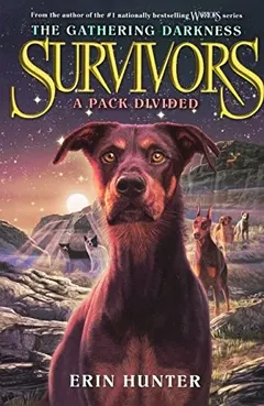 A Pack Divided by Erin Hunter